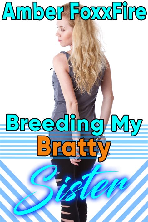 bratty sis pron|'bratty sister' Search .